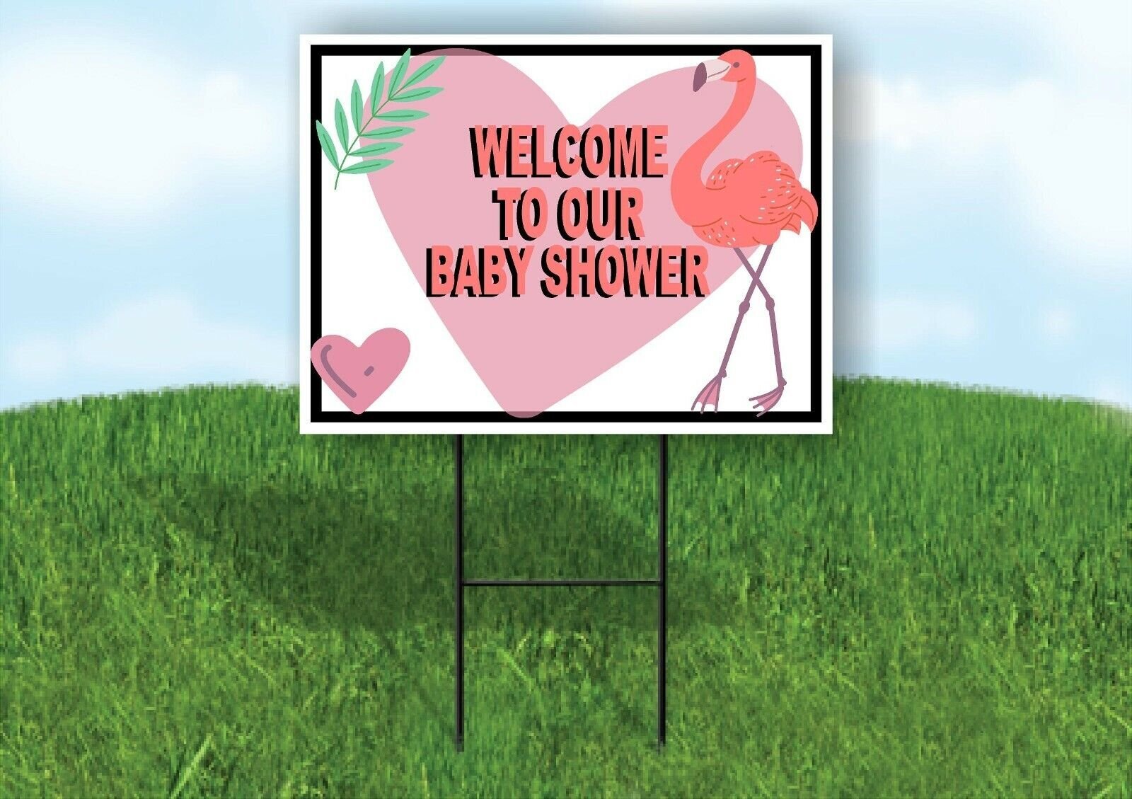 WELCOME TO OUR BABY SHOWER FLAMINGO Yard Sign with Stand LAWN SIGN