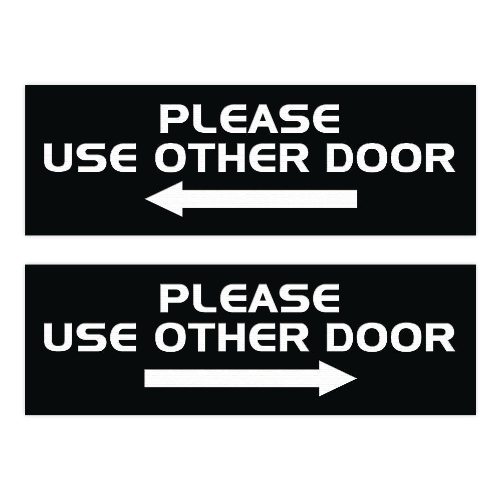 All Quality PLEASE USE OTHER DOOR Sign – (2 Pack) (Black) – Small 2&Prime; x 6&Prime;