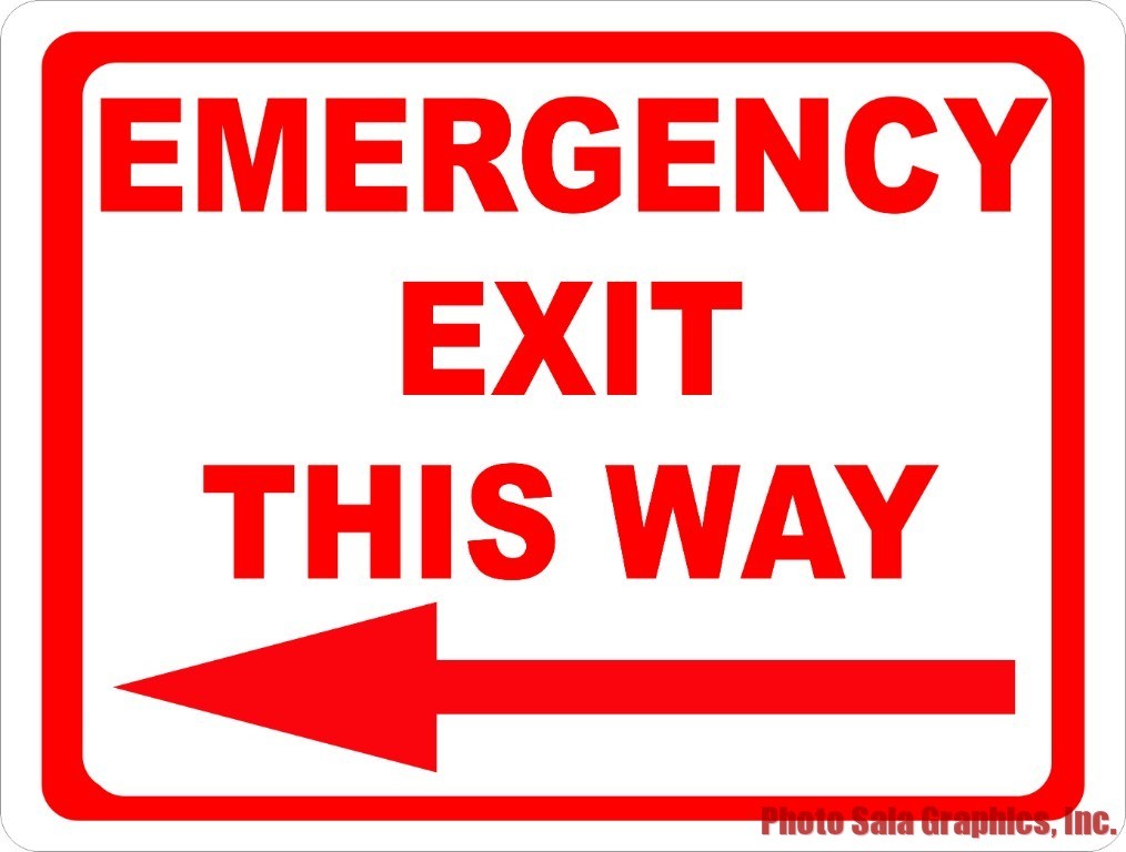Emergency Exit This Way With Optional Directional Arrow. Size Options.