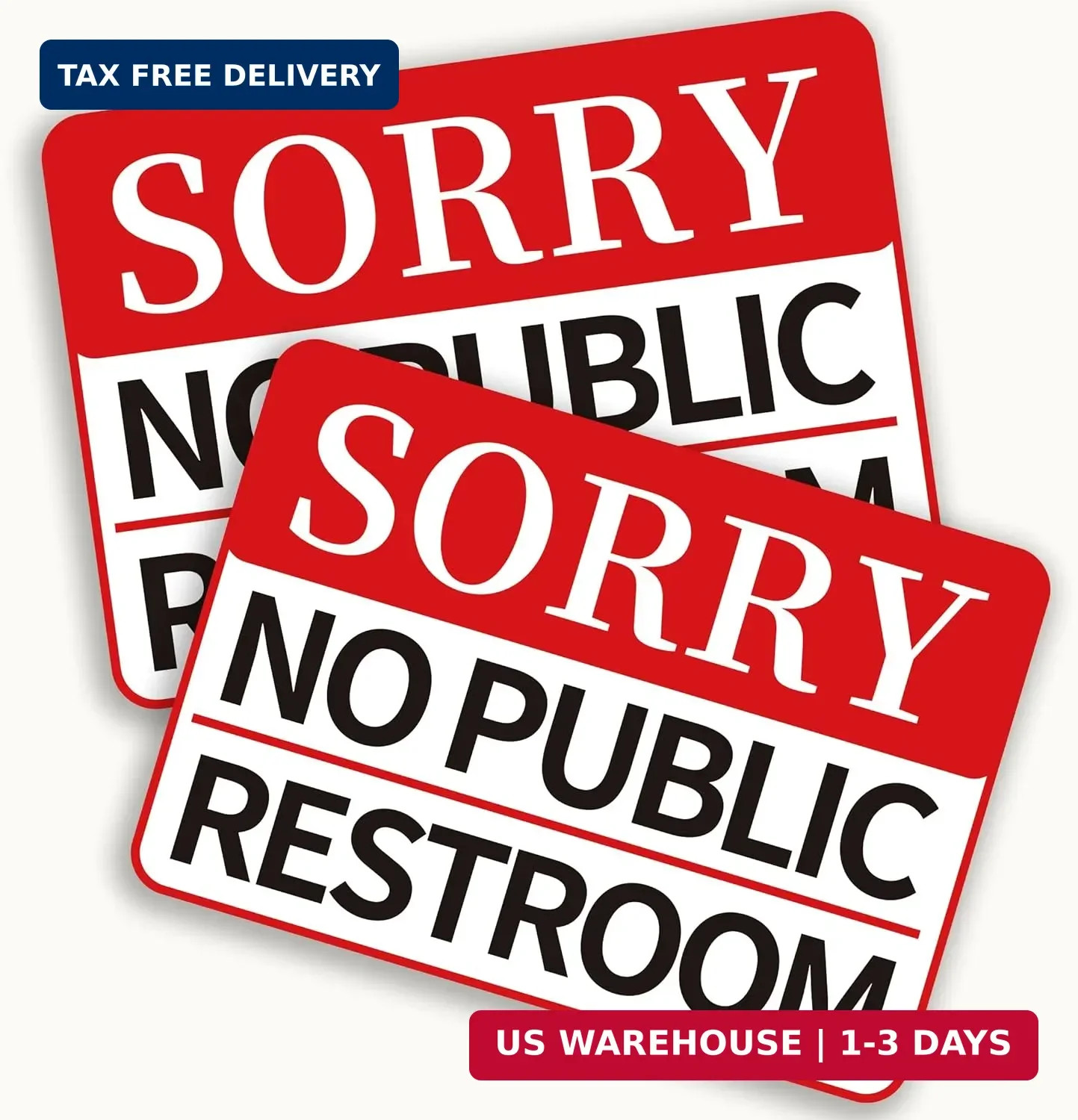 2 PCS Sorry No Public Restroom Signs, Self Adhesive Weatherproof UV Protected Vi