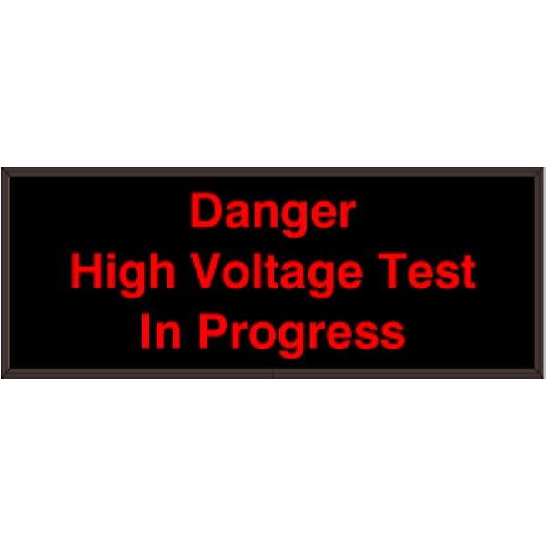 Signal-Tech 38666 SBL718R-C224/120-277VAC Danger High Voltage Test Indoor
