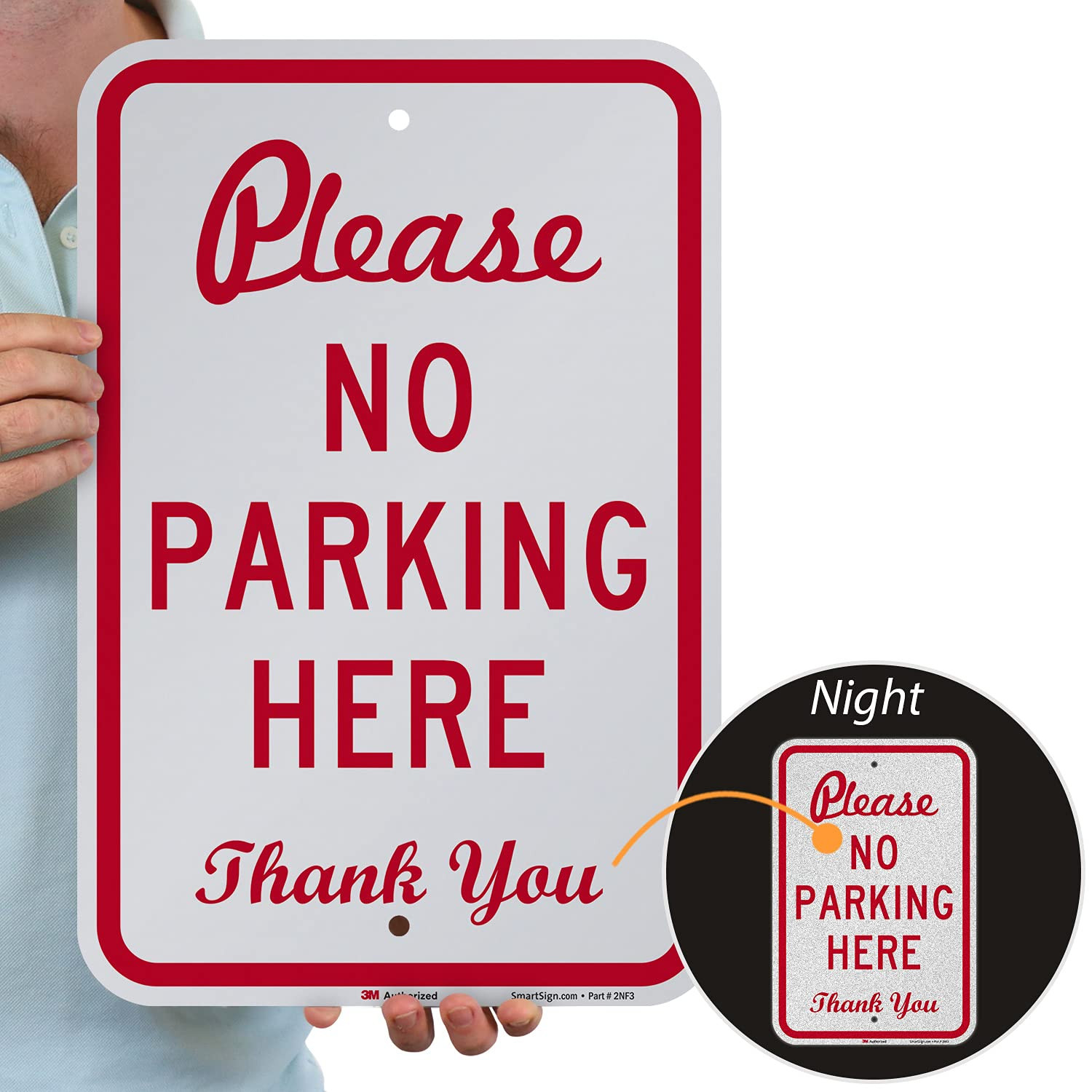 18 X 12 Inch “Please No Parking Here – Thank You” Metal Sign, 63 Mil