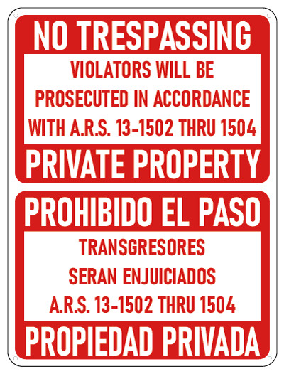 Arizona No Trespassing – Private Property Sign (ARS 13-1502) – 18×24
