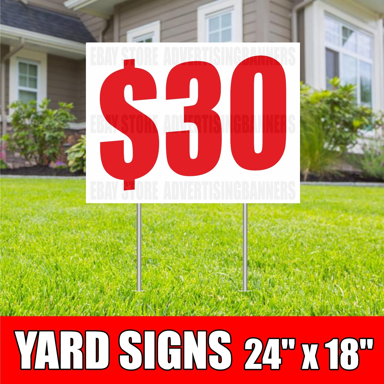 $30 Yard Sign with H-Stakes Lawn Sign SALE Discount Clearance Fixed Price Shop