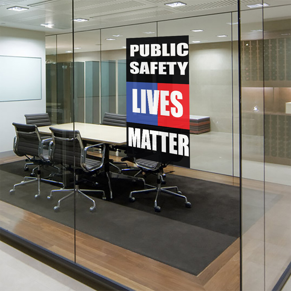 Door Decals Vertical Vinyl Stickers Multiple Sizes Public Safety Lives Matter