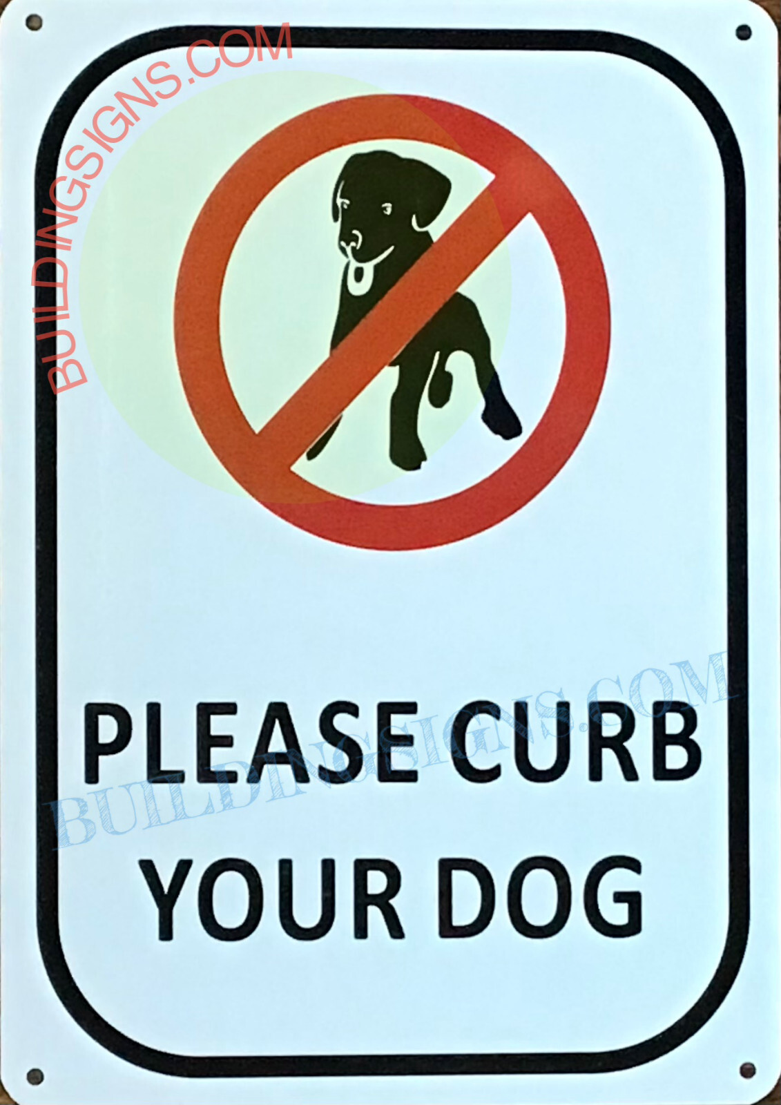 PLEASE CURB YOUR DOG SIGN (7X10,WHITE,ALUMINUM) -REF24-1027