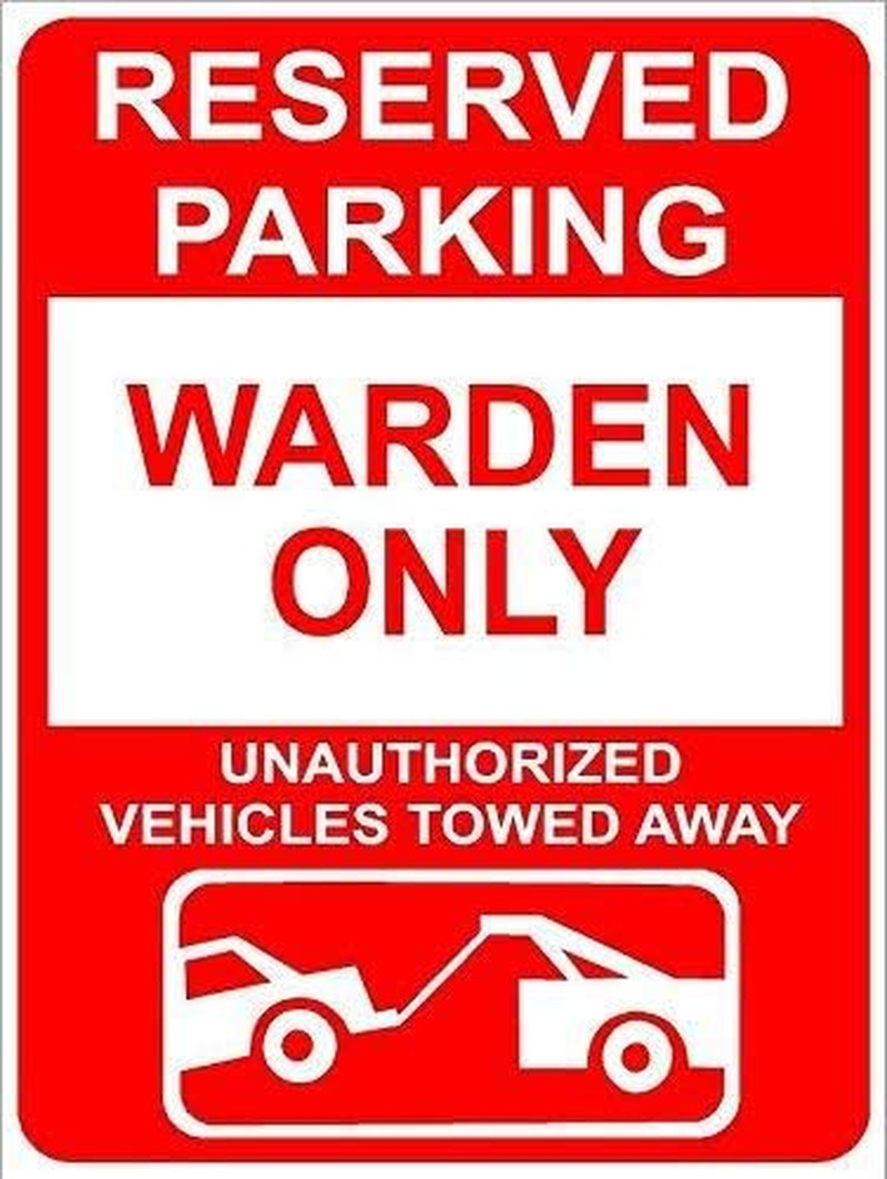 New Metal Sign Aluminum Sign Warden Reserved Parking Only Family Name Novelty Si