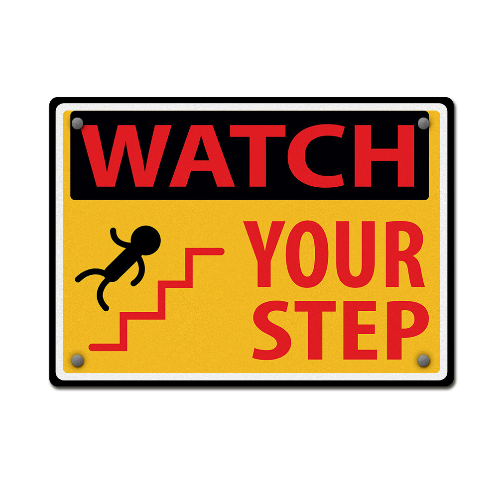 Horizontal Metal Sign Watch Your Step Yellow Weatherproof Street Signage