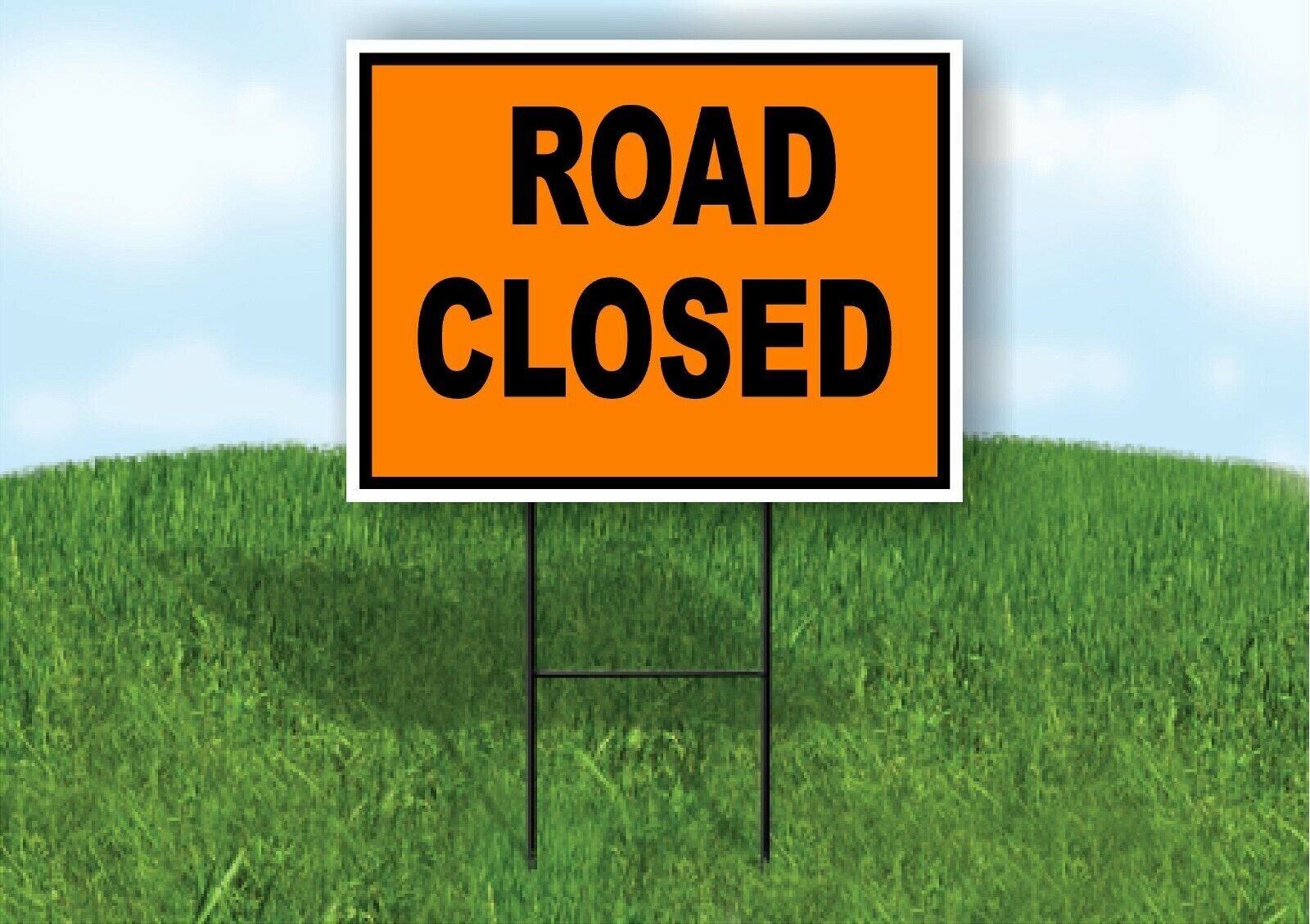 Road Closed Construction ORANGE BLACK Yard Sign Road with Stand LAWN SIGN