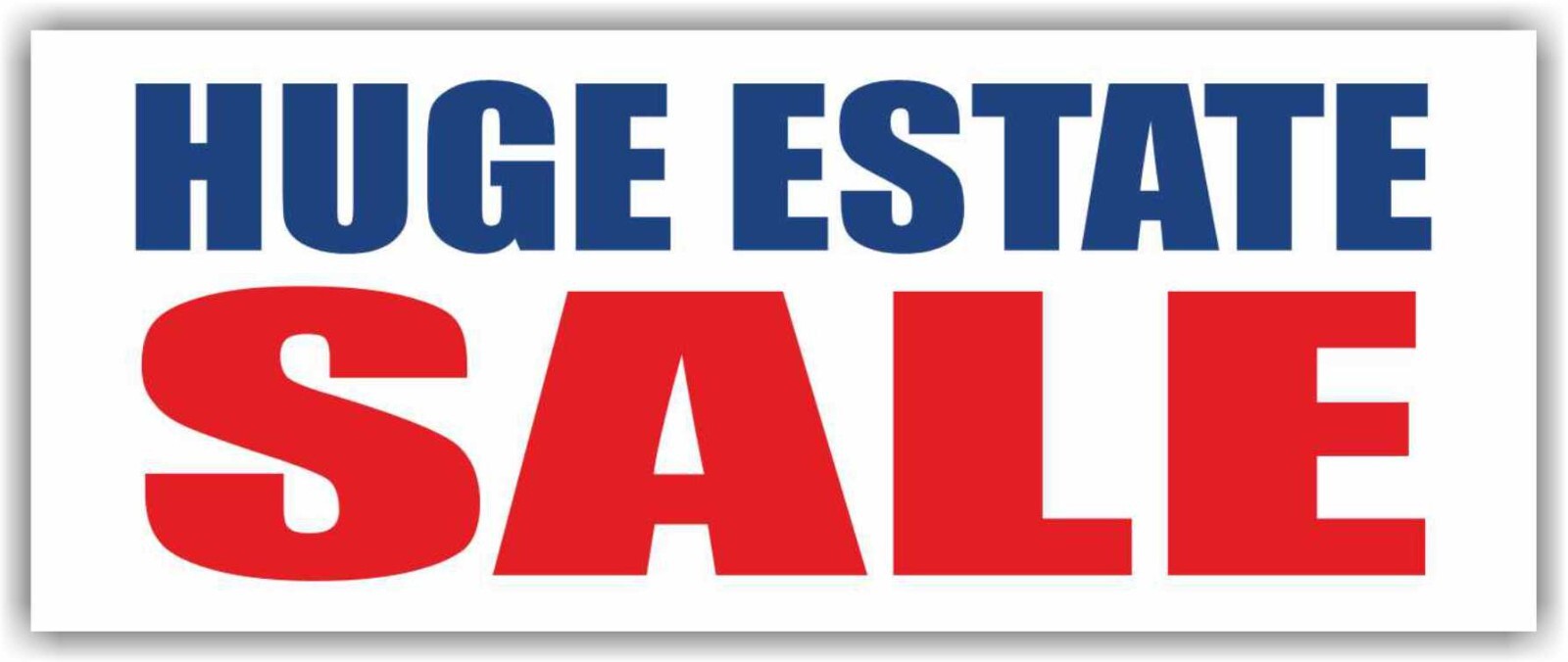 HUGE ESTATE SALE Advertising Banner Vinyl Mesh Sign office space home realtor