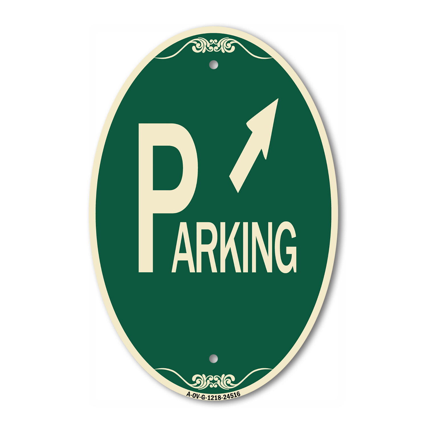 Parking with Arrow Pointing to Top Right 12&Prime; x 18&Prime; Green Aluminum Oval Sign