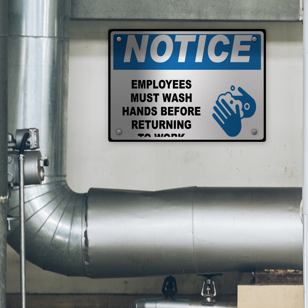 Horizontal Metal Sign Notice Employees Must Wash Hands Before Returning to Work