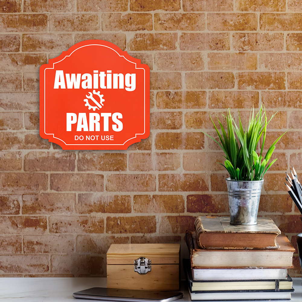 Heritage Plus Awaiting Parts – Do Not Use Wall or Door Sign | Business Signage