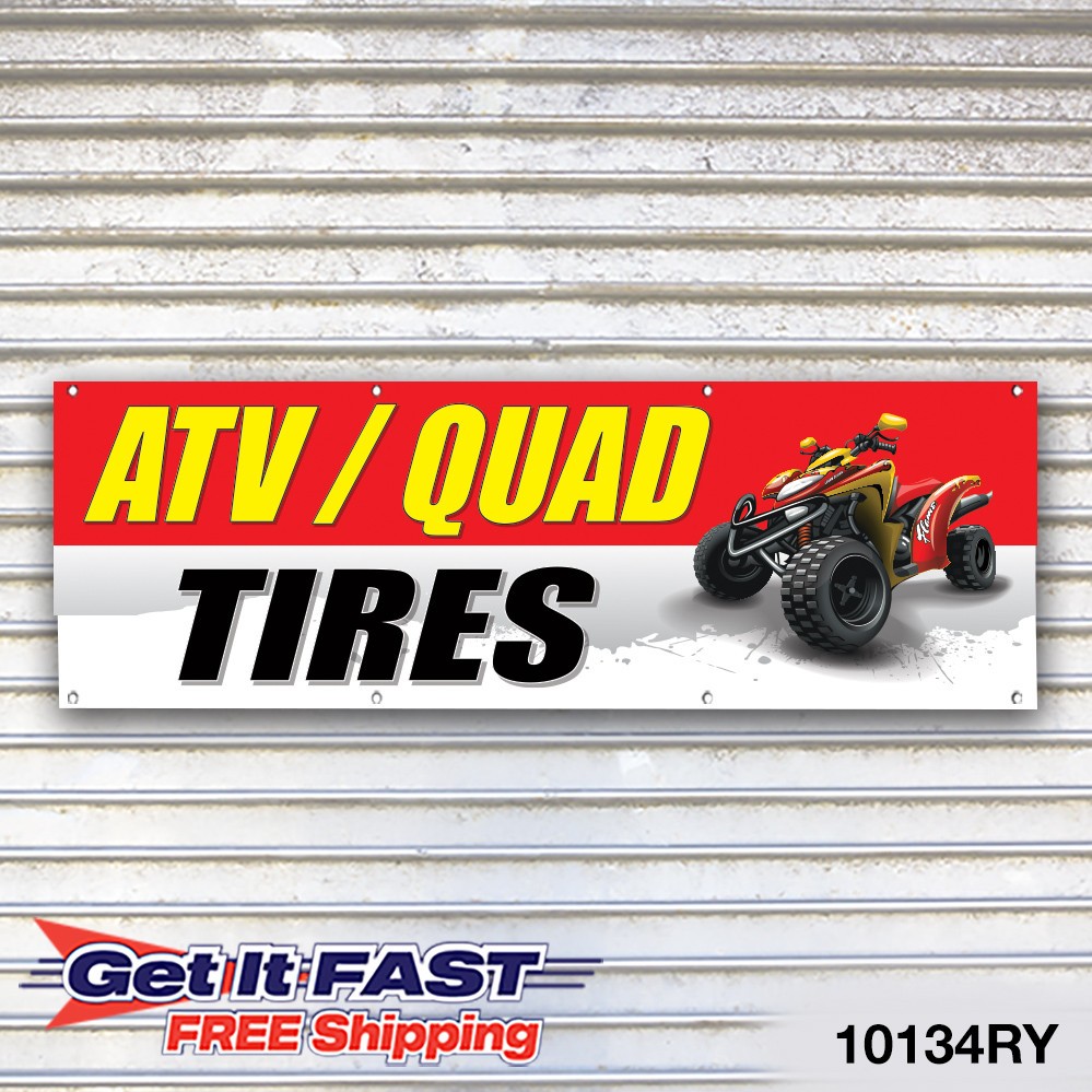 ATV, Quad Tires Banner Sign Tire Dealer Service Bay Garage