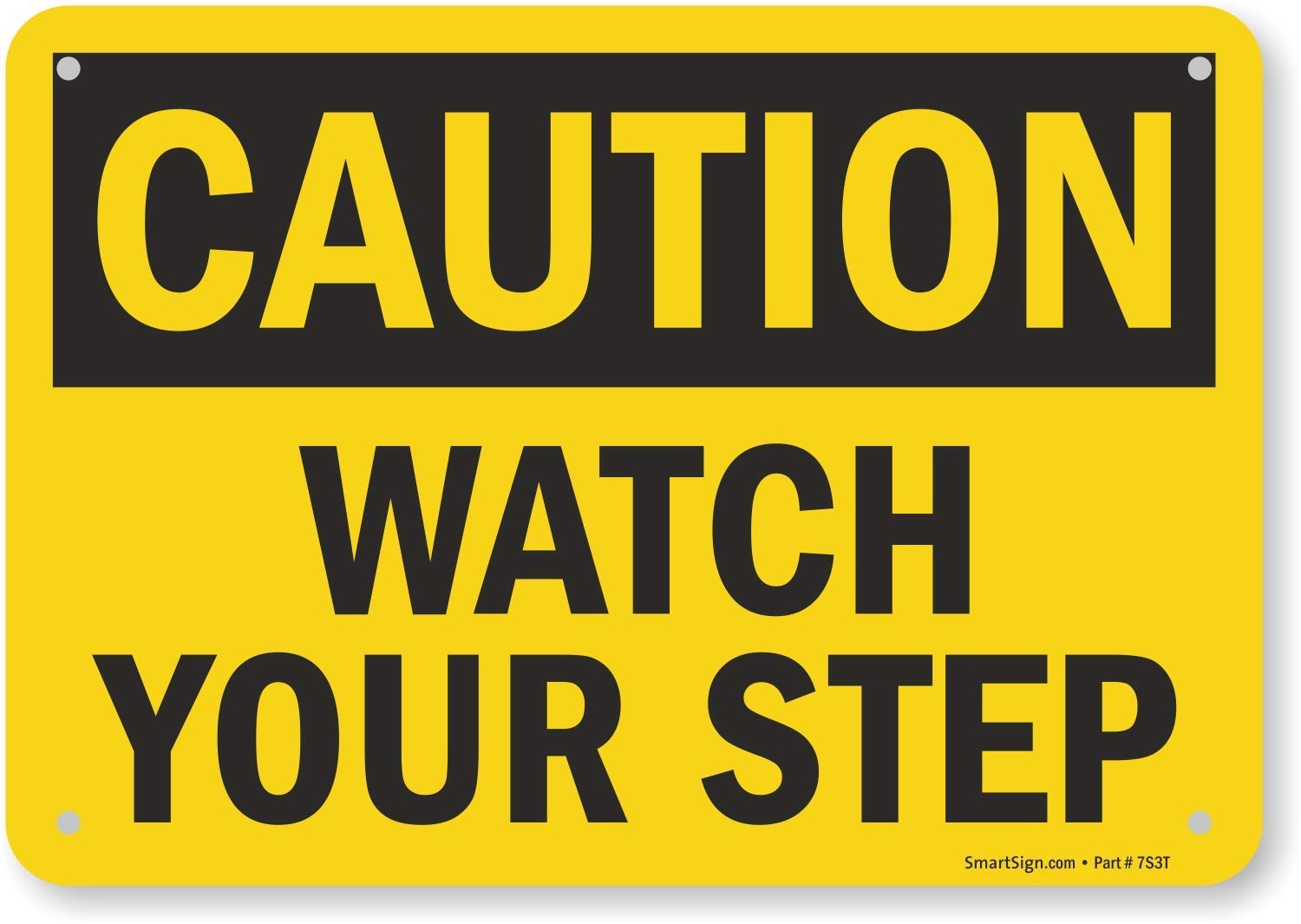 7×10 inch « Caution – Watch Your Step » Plastic Sign for Floors Stairs Safety