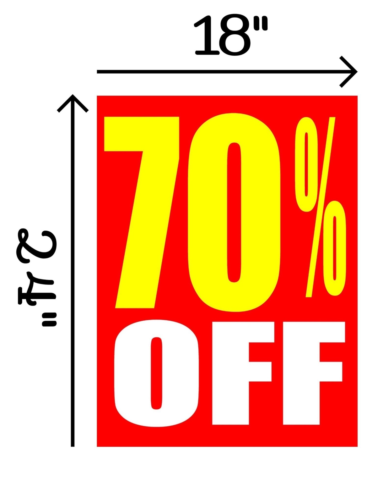 70 percent Off | Retail Window Display Sign | 18&Prime;W x 24&Prime;H