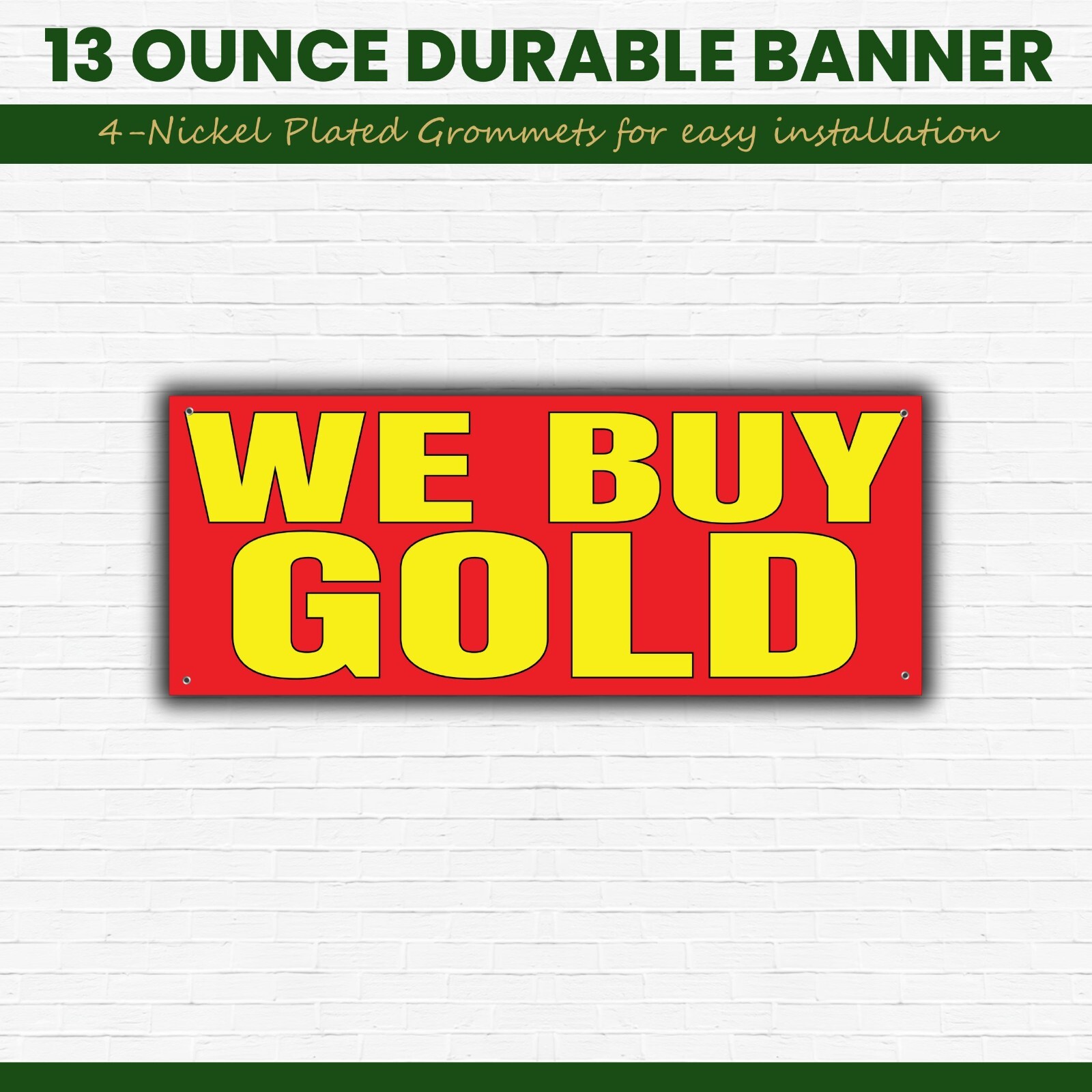 We Buy Gold Banner Sign, Bold Gold Buyer Banner, 48&Prime; x 20&Prime;