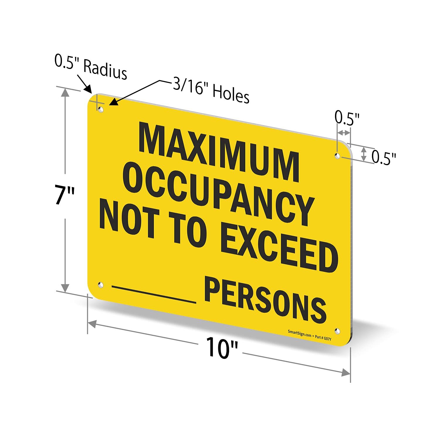 Maximum Occupancy Not to Exceed Sign 7&Prime;x10&Prime; HDPE Plastic Black Yellow