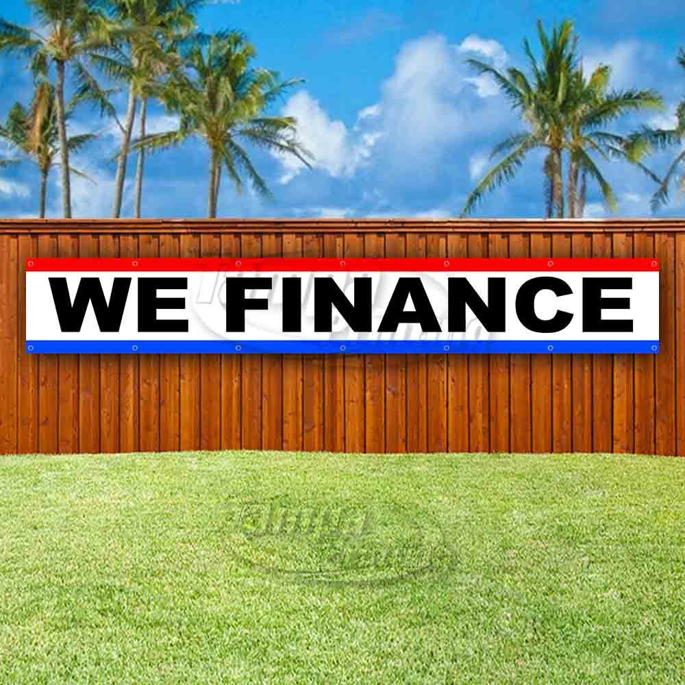 WE FINANCE Advertising Vinyl Banner Flag Sign LARGE HUGE XXL MECHANIC