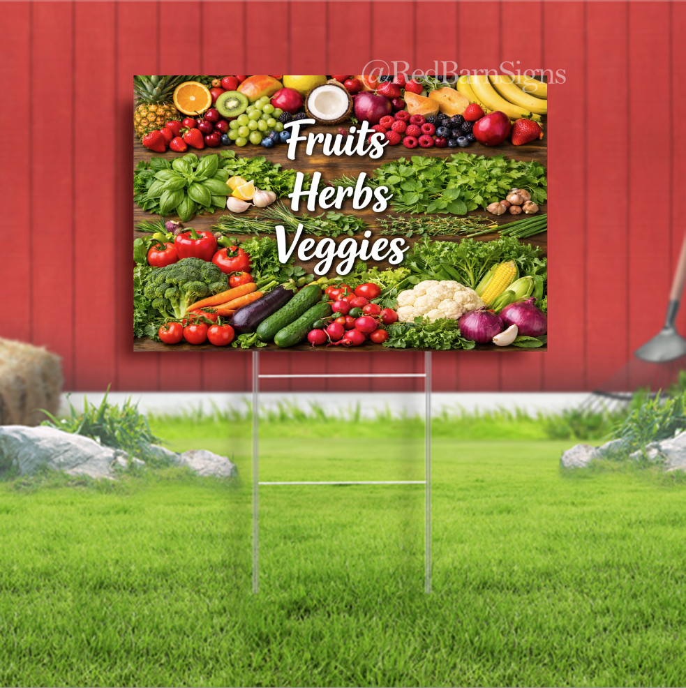 Fruits Herbs Veggies Indoor Outdoor Yard Sign with metal stakes