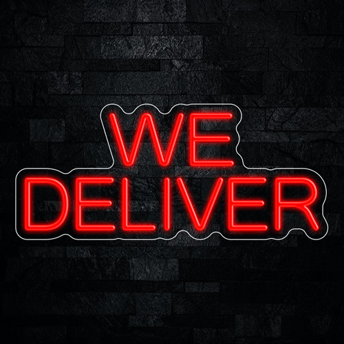 We Deliver LED Neon Sign 23&Prime;L x 10&Prime;H #32868