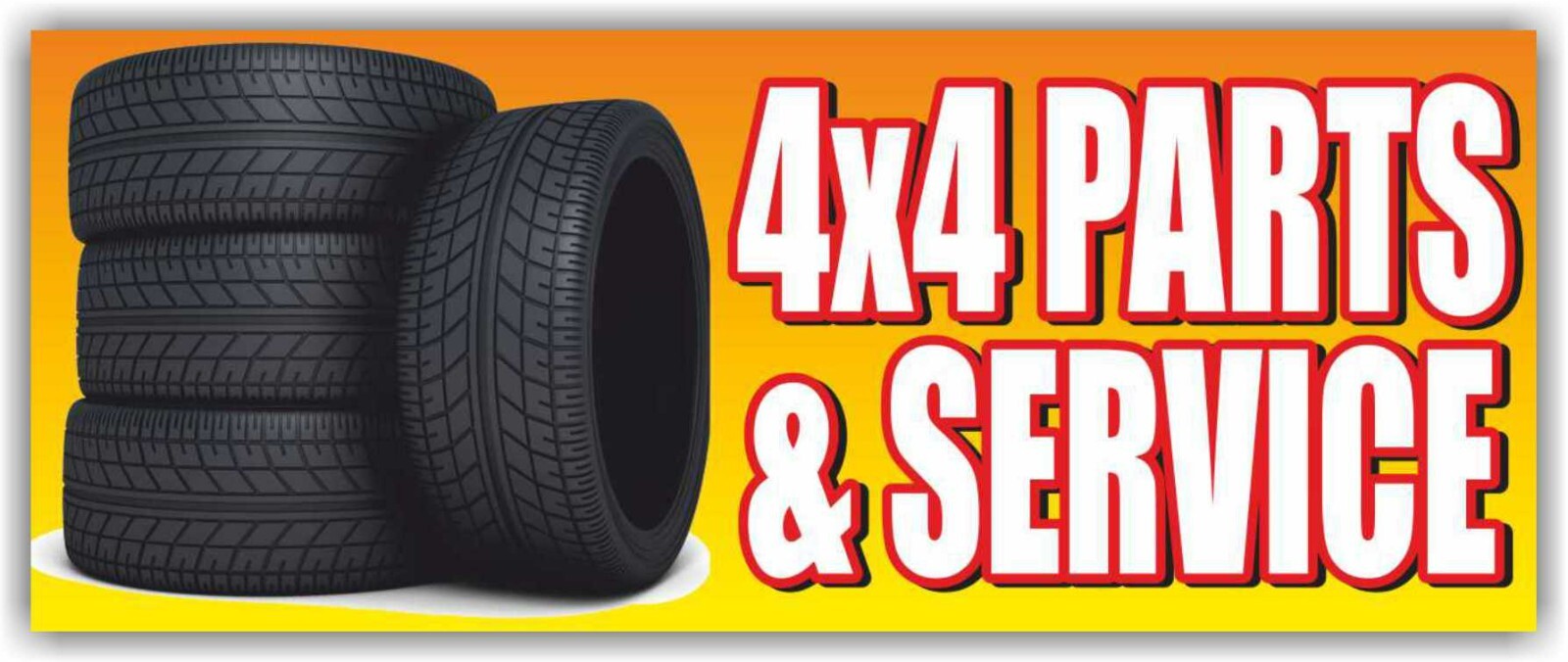 4×4 PARTS SERVICE TIRES Advertising Banner Vinyl Mesh Sign repair mechanic check