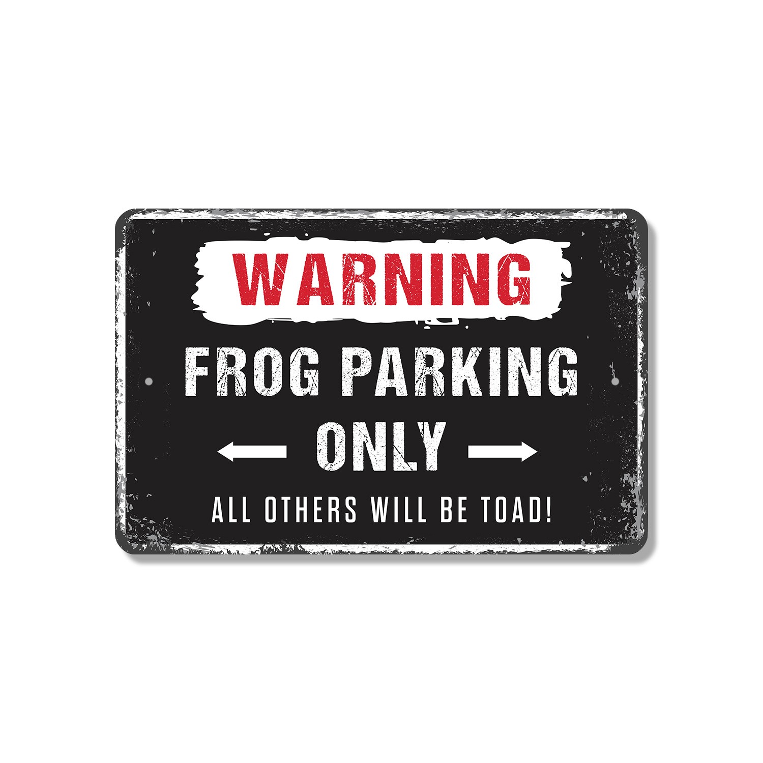 Frog Parking Only All Others Will Be Toad Sign Ribbit Reserved Spot for Gardens