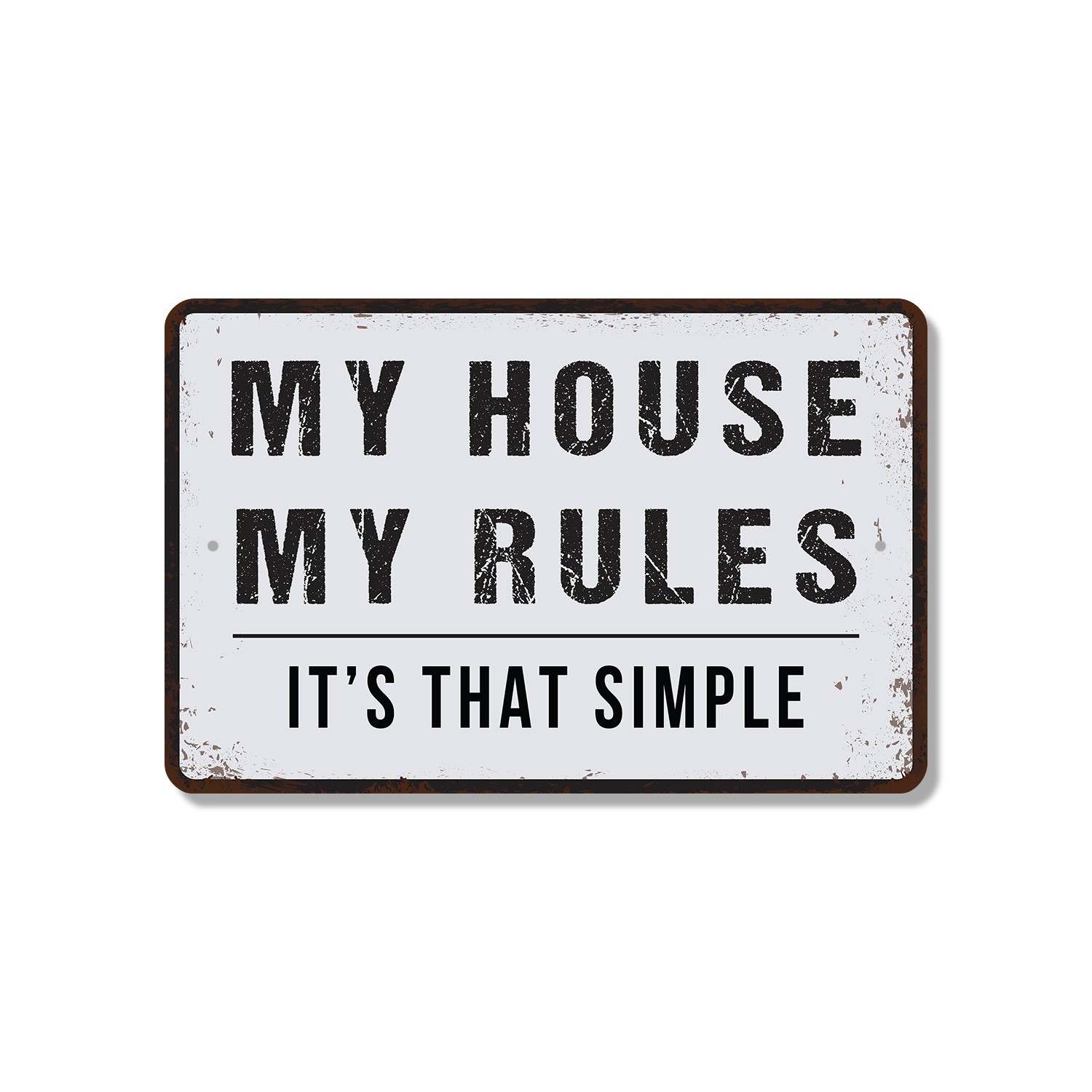 Vintage Style My House My Rules Sign Kind Words Clean Shoes for Entryways