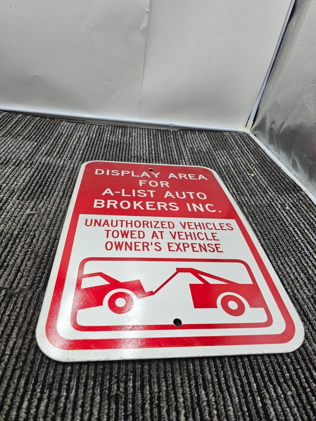 Display Area For A-List Auto Brokers Inc 12 x 18 Unauthorized Vehicle Towed