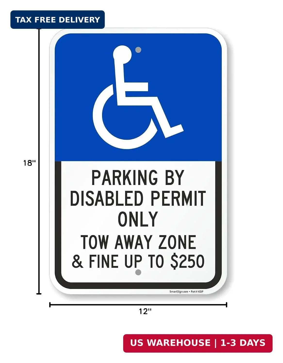 SmartSign Basics 18 x 12 inch « Parking By Disabled Permit, Tow-Away Zone » Handic
