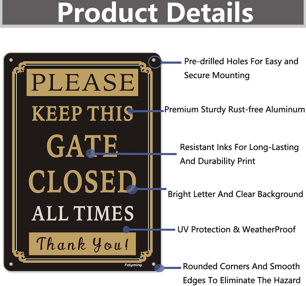 2 Pack Please Keep Gate Closed at All Times Signs 10 X 7 Inches Metal
