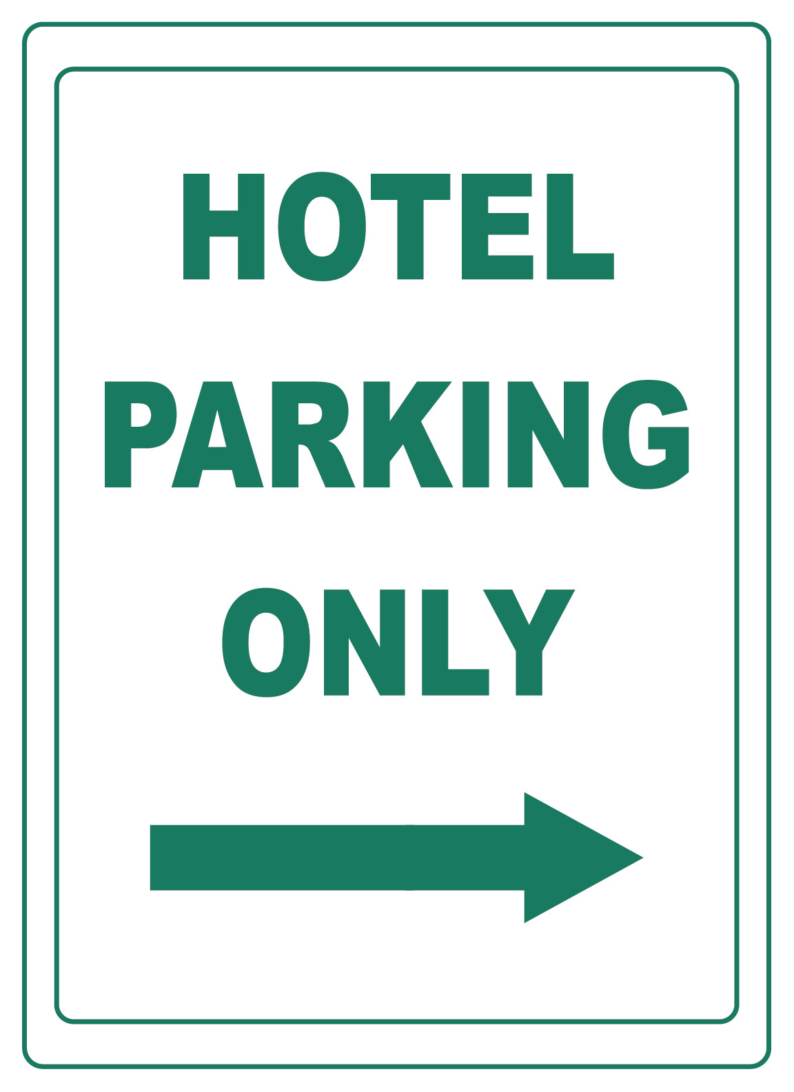 HOTEL PARKING ONLY RIGHT ARROW | Adhesive Vinyl Sign Decal