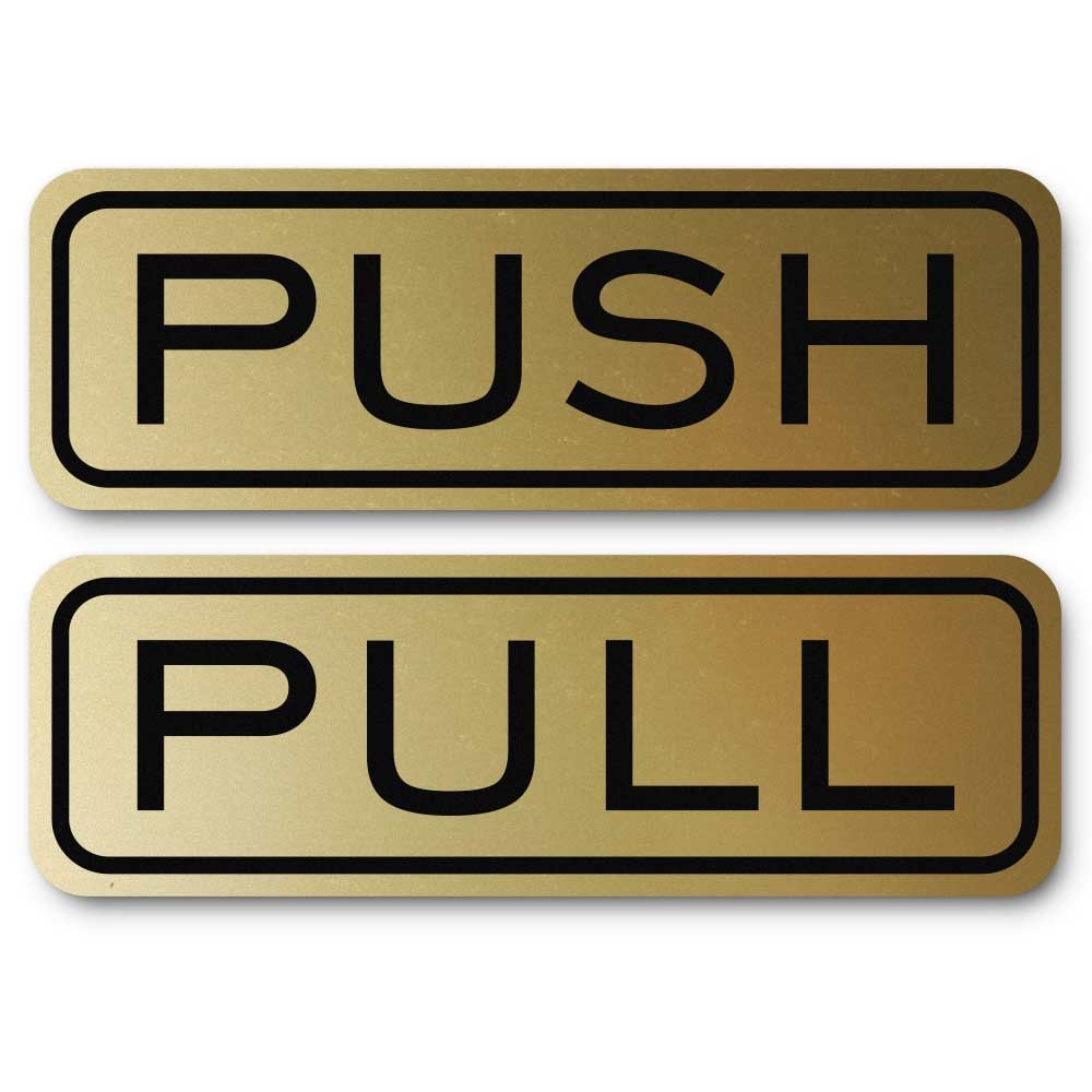 Horizontal Push Pull Door Sign (Brushed Gold) – Large 6 x 2&Prime;