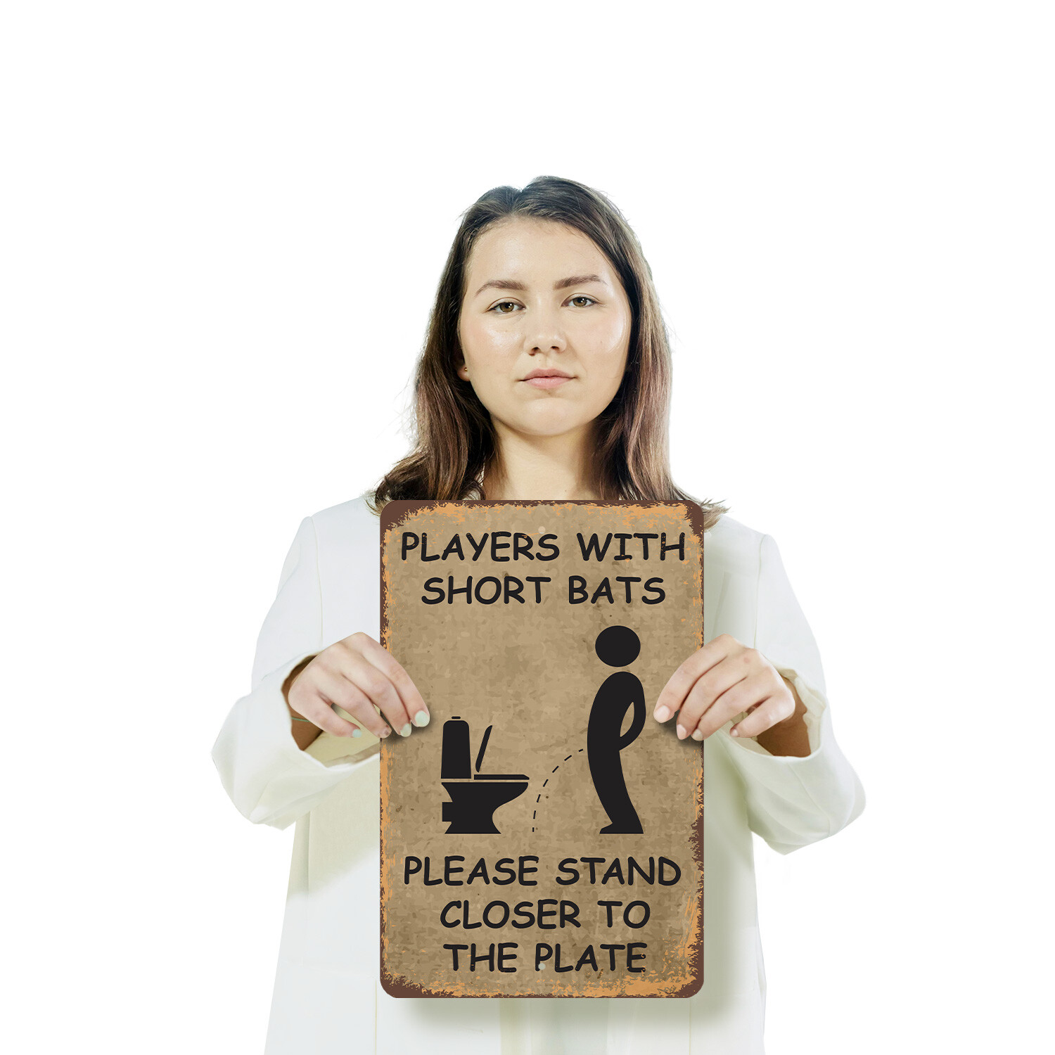 Players with Short Bats Stand Closer to Plate Novelty Sign Fun Gift Weatherproof