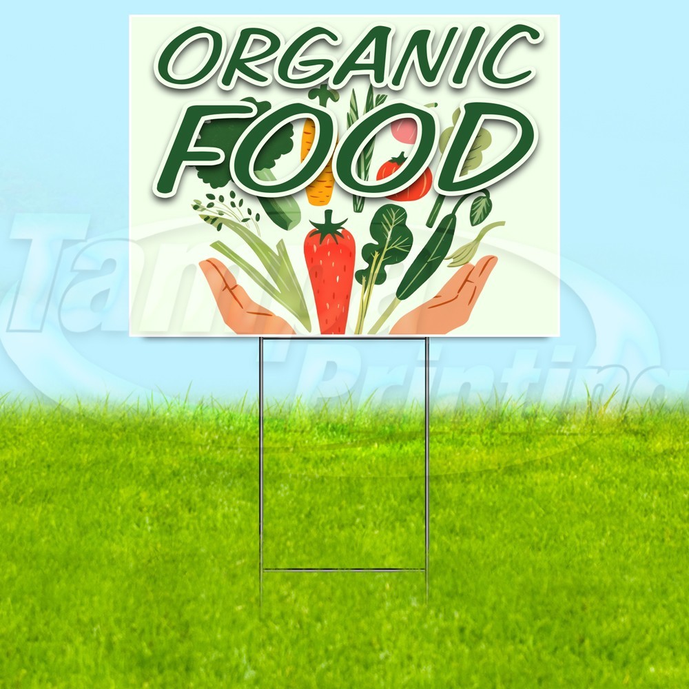 ORGANIC FOOD 18×24 Yard Sign Fresh Plastic Corrugated WITH STAKE USA YS07968
