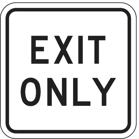 Lyle Lr7-68-18Da Exit Only Parking Sign, 18 In H, 18 In W, Aluminum, Square,
