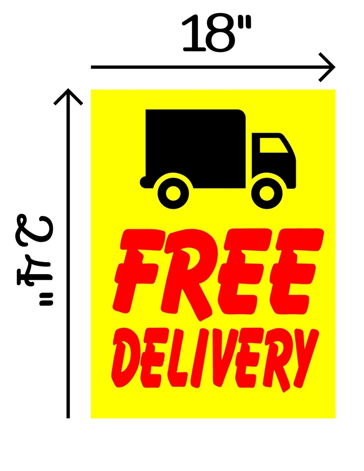 Promotional | Retail Window Display Sign | 18&Prime;W x 24&Prime;H