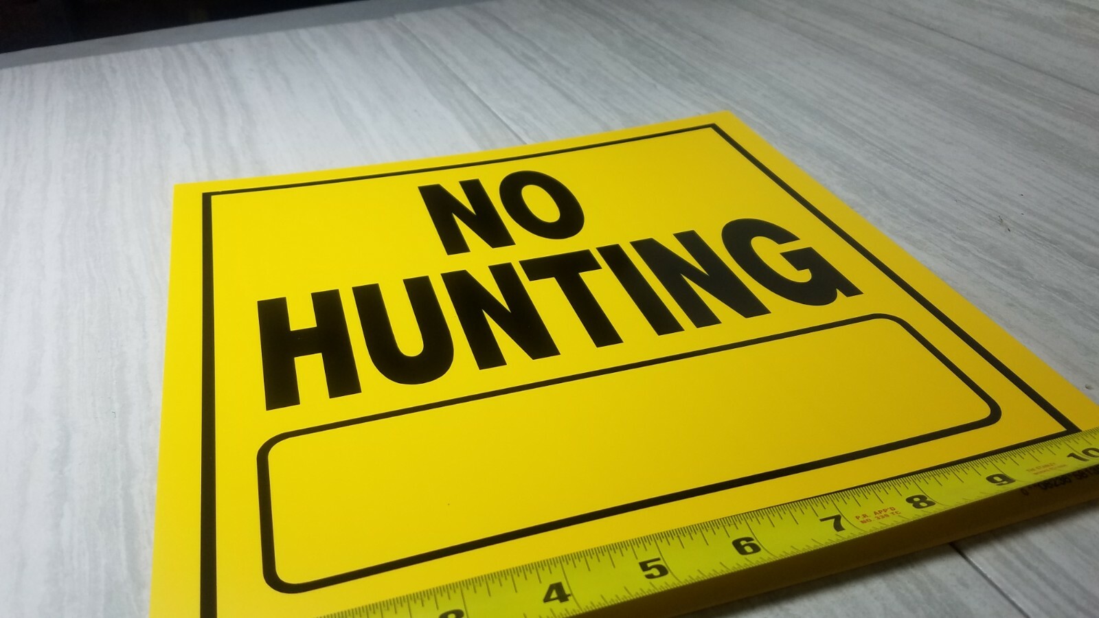 2 Signs NO HUNTING PLUS FILL IN 11&Prime; X 11&Prime; Plastic Styrene