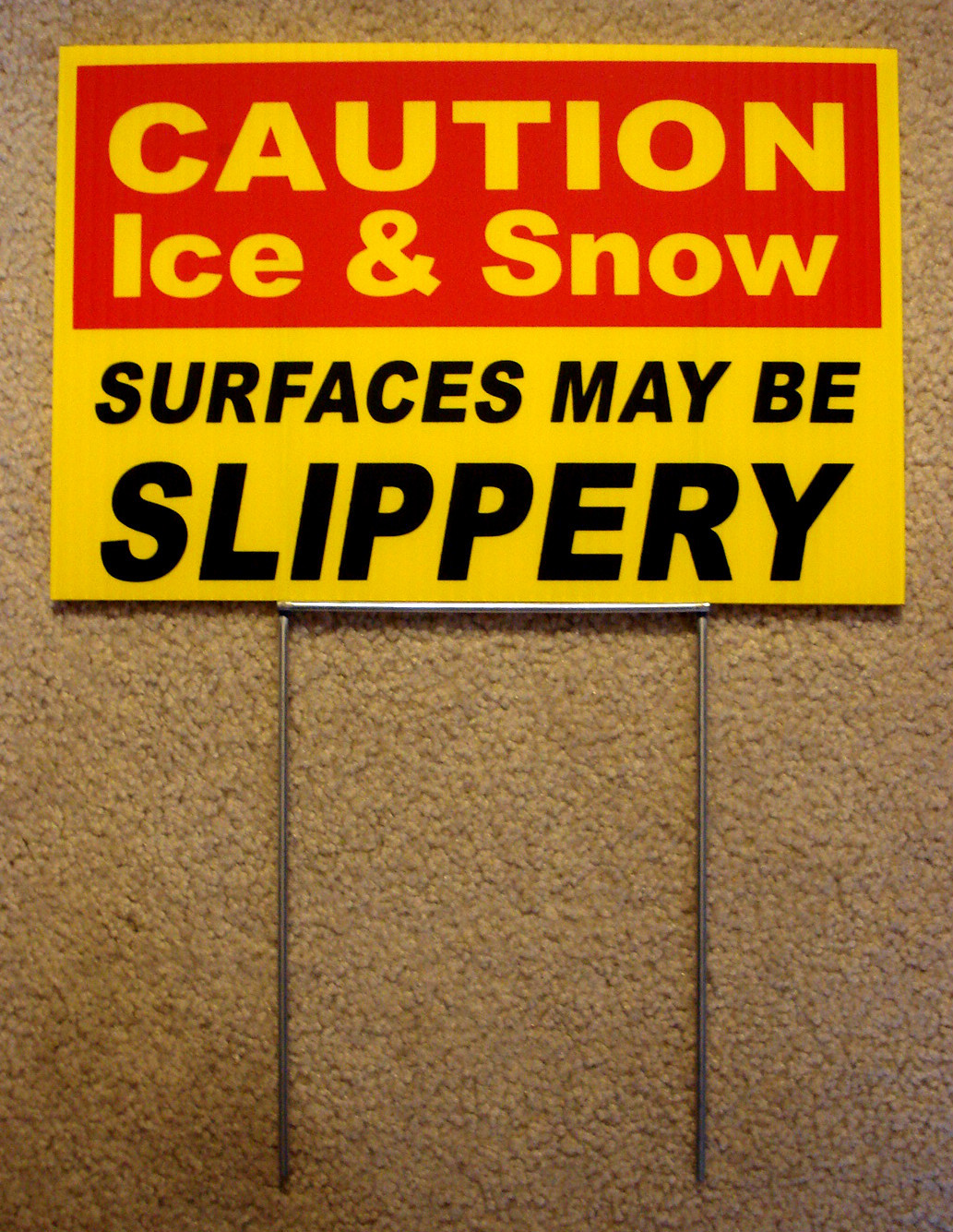 CAUTION – ICE & SNOW SLIPPERY 8&Prime; x12&Prime; Plastic Coroplast Sign with Stake