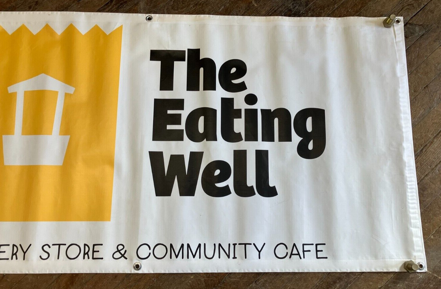 « The Eating Well – Grocery Store & Community Cafe » Vinyl Banner 59&Prime; x 28&Prime;