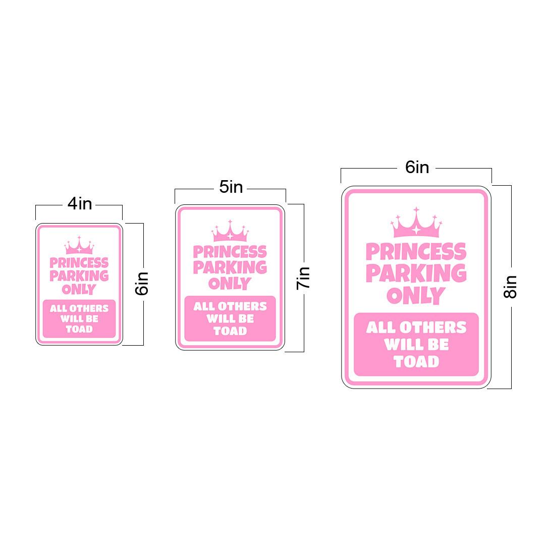 Portrait Round Plus Princess Parking Only All Others Will Be Toad Wall/Door Sign