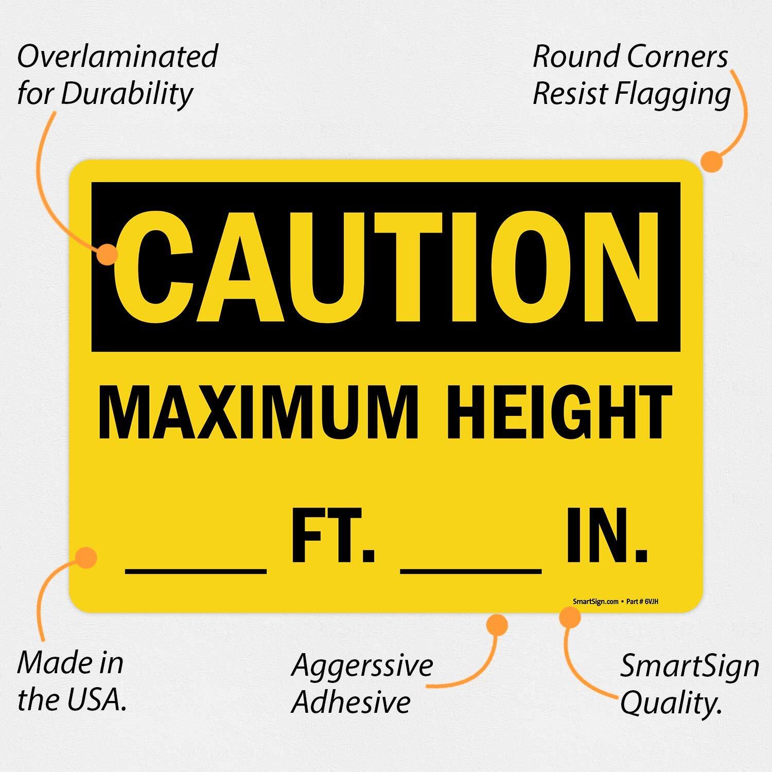 10×14 inch Caution Maximum Height Write-On Vinyl Label Black on Yellow