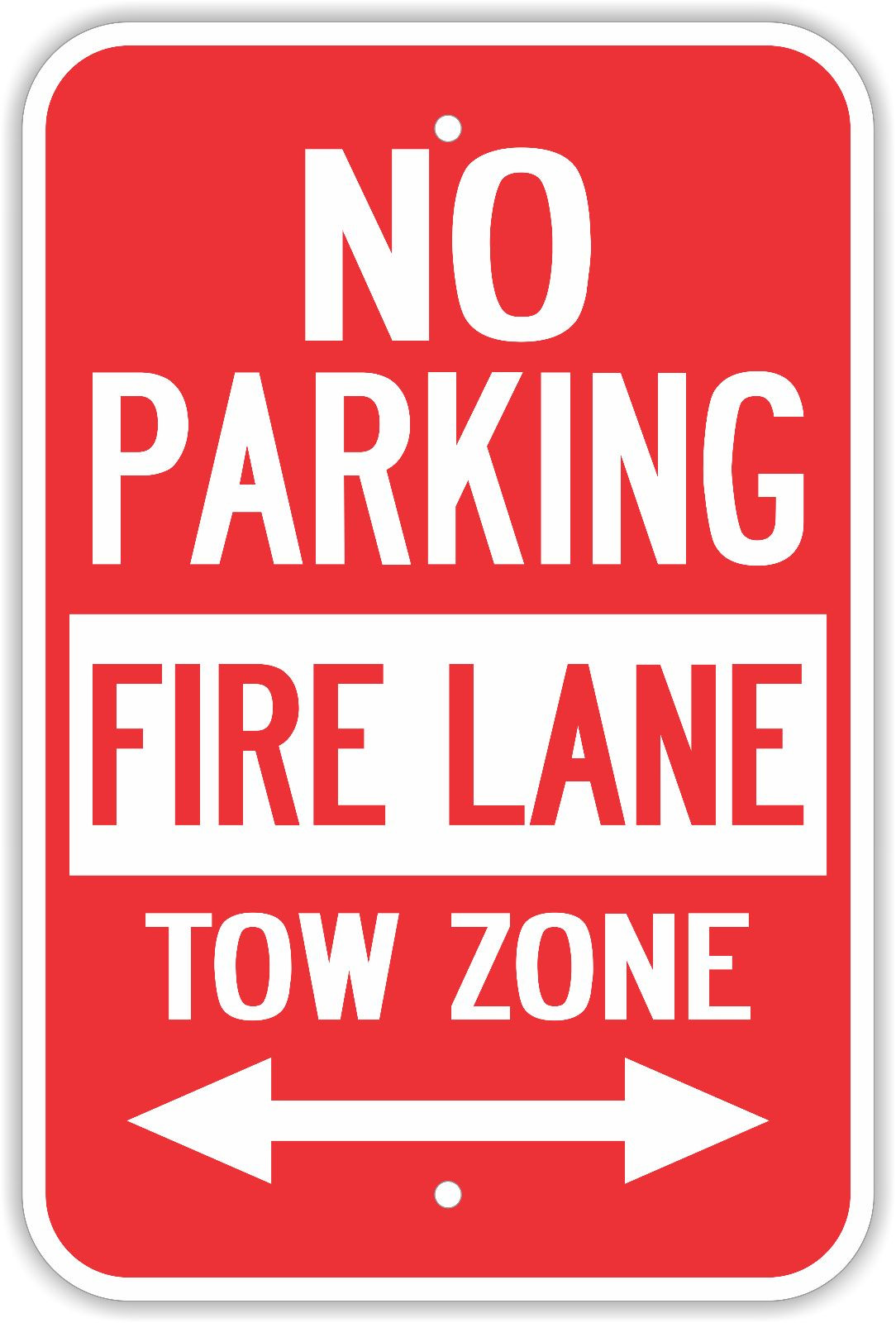 12&Prime;X18&Prime; NO PARKING FIRE LANE TOW ZONE ALUMINUM SIGNS Heavy Duty Metal Arrows
