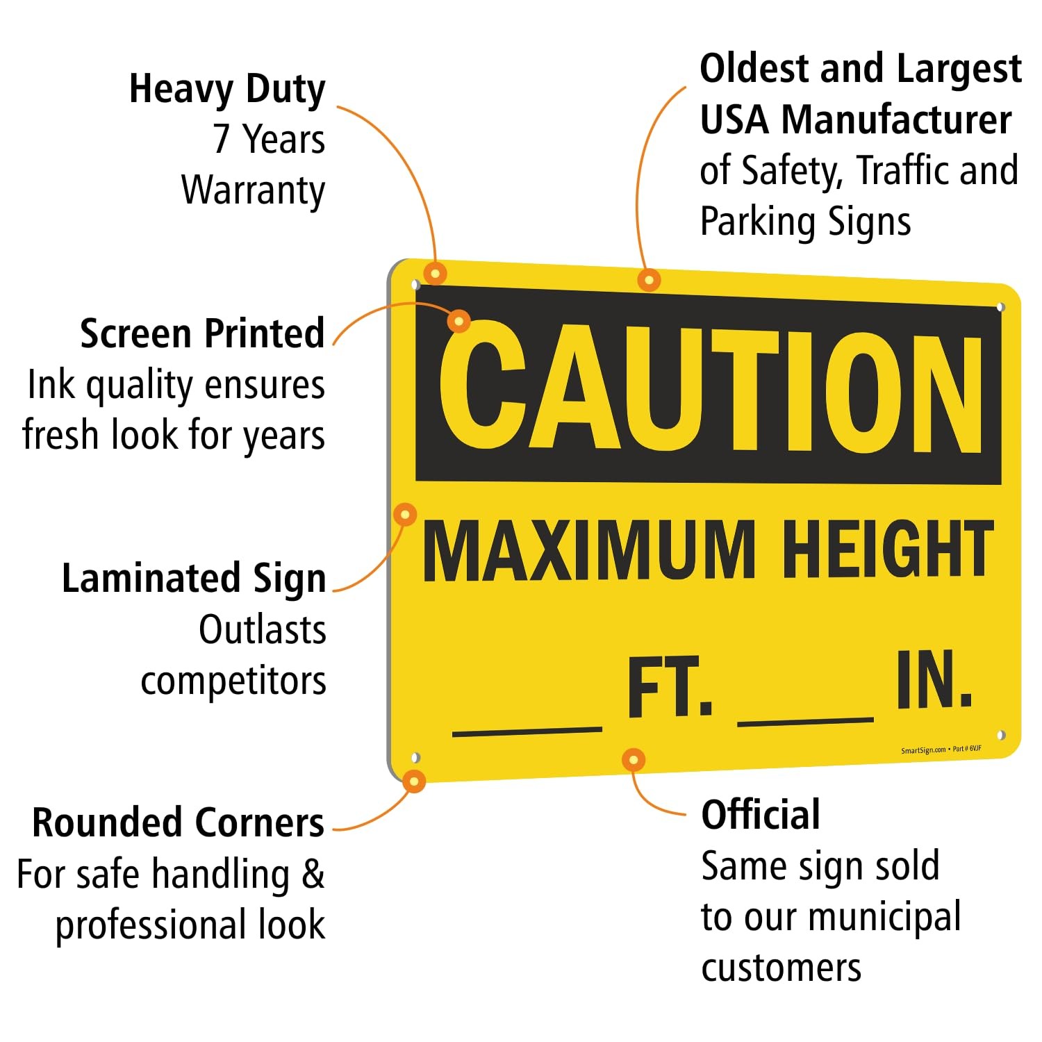10&Prime; x 14&Prime; Aluminum Caution Maximum Height Ft In WriteOn Sign Blank Safety