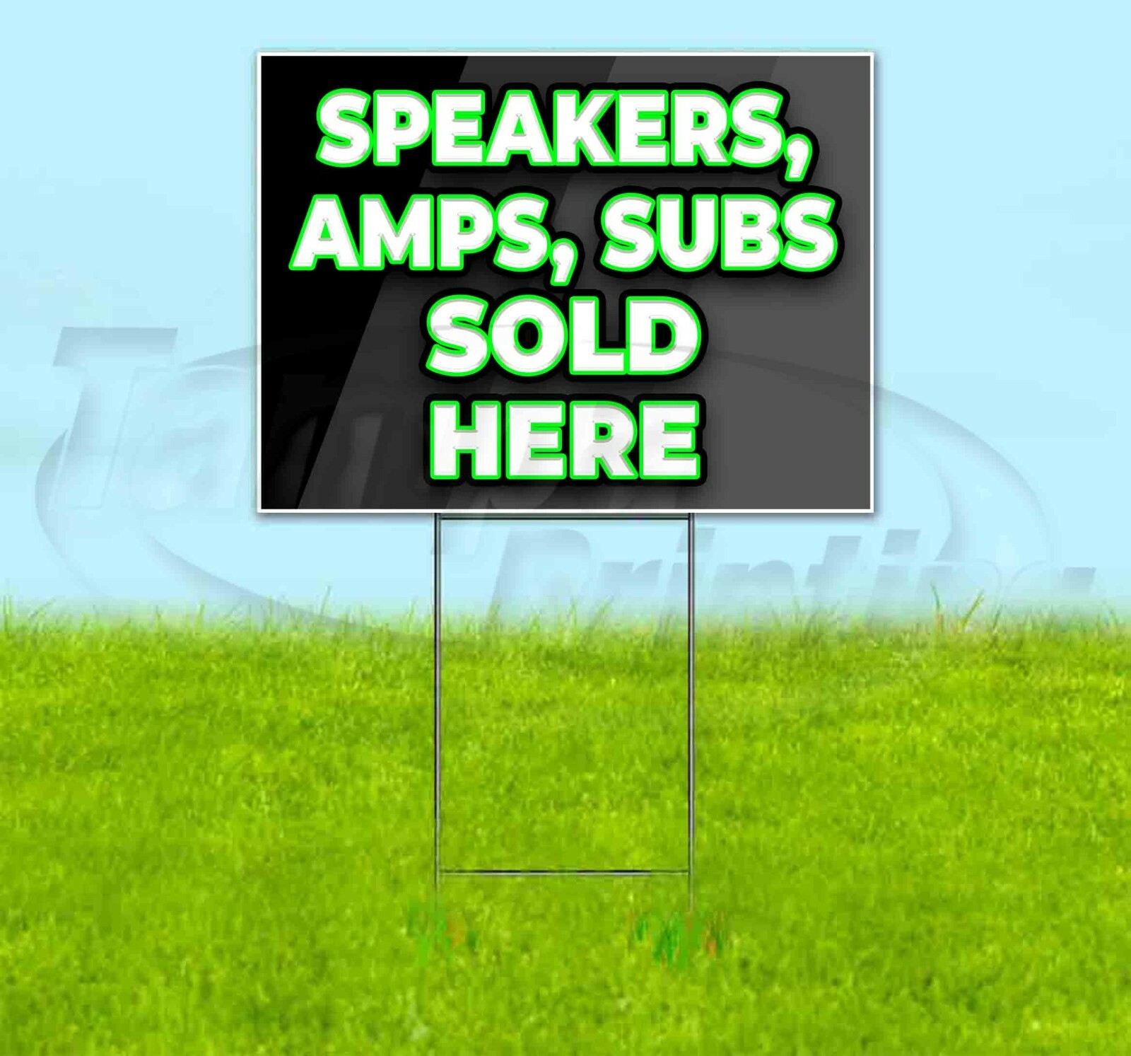 SPEAKERS AMPS SUBS SOLD HERE 18×24 Yard Sign Corrugated Plastic Bandit Lawn USA