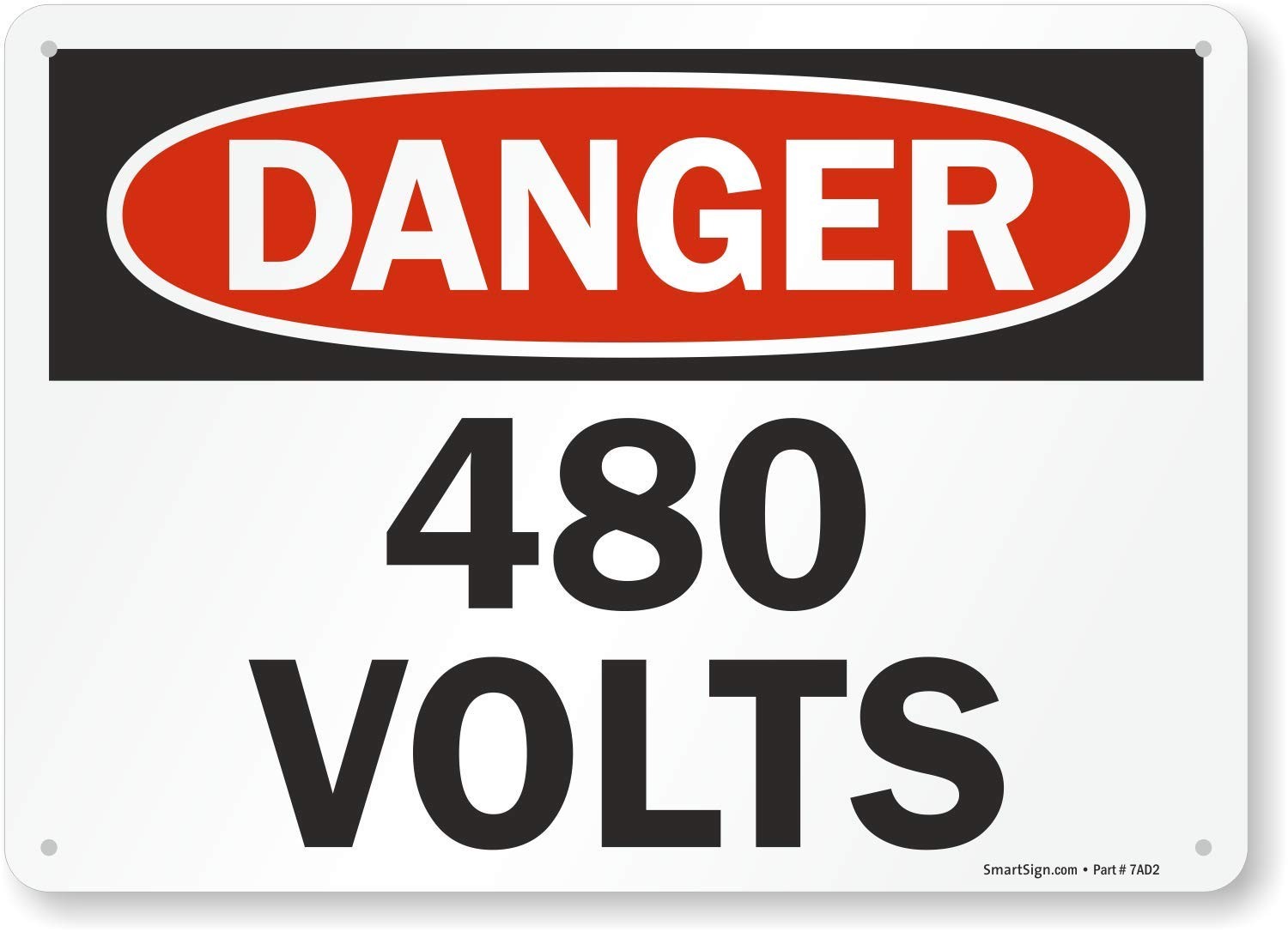 S-2284-PL-14 « 480 Volts » Plastic Sign 10&Prime; x 14&Prime; Black/Red on White