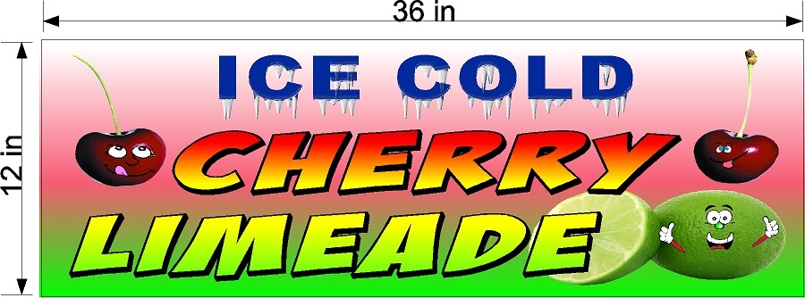 CLEARANCE SALE 12&Prime; x 36&Prime; VINYL BANNER CHERRY LIMEADE