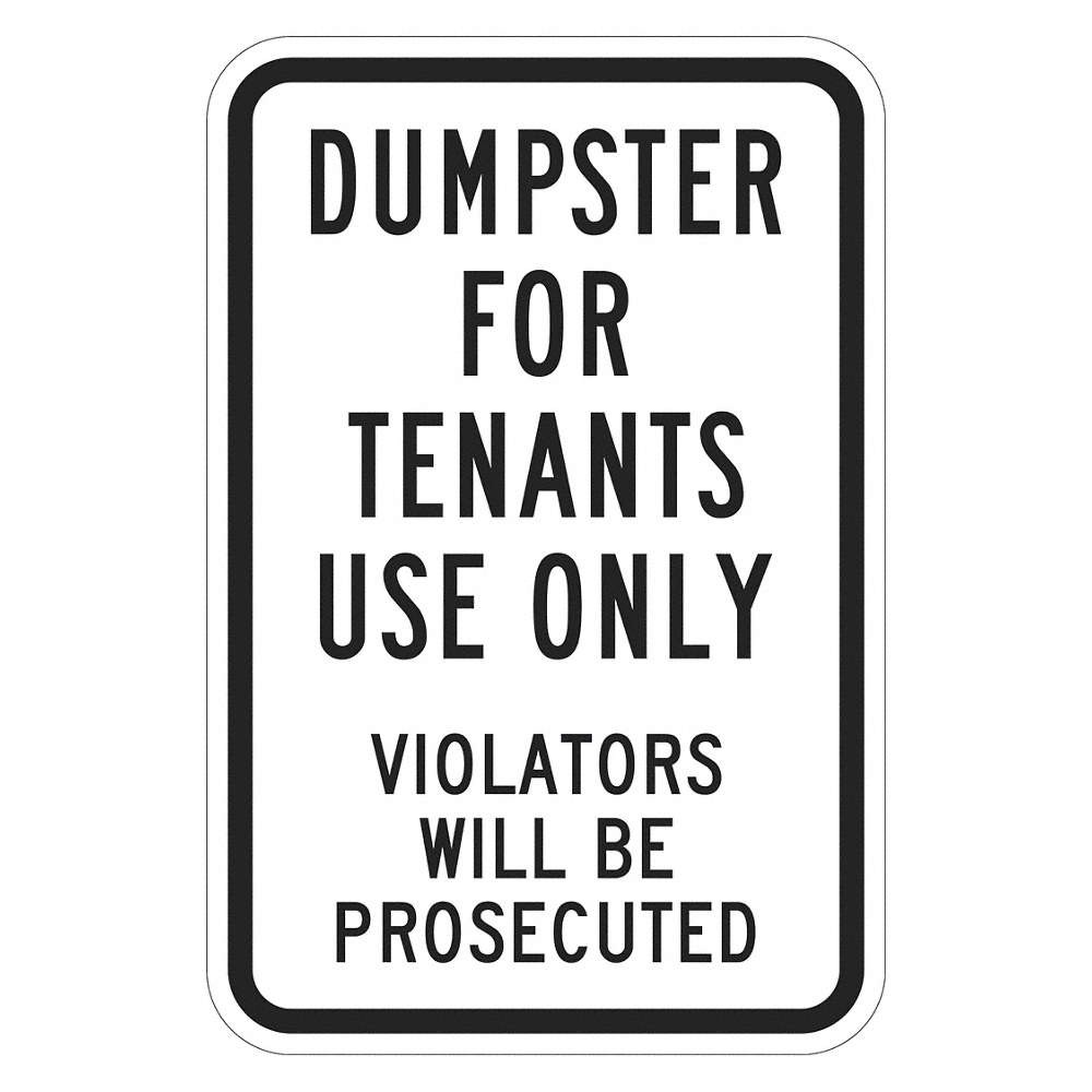 LYLE T1-1687-EG_12x18 Reflective Dumpster Sign,18x12in,Alumin 448X99