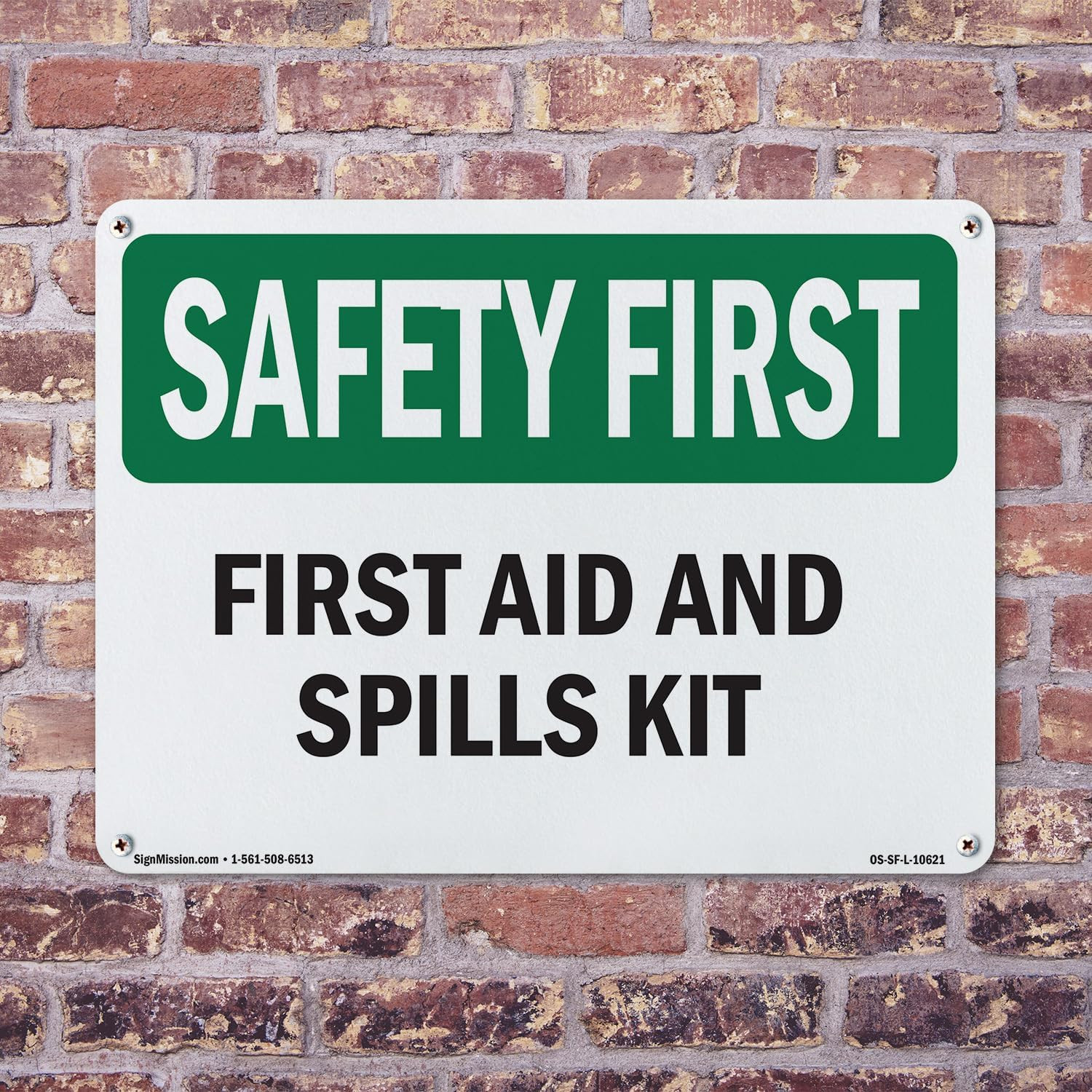 First Aid and Spills Kit OSHA SAFETY FIRST Rigid Plastic Sign 18 Inch X 12 Inch