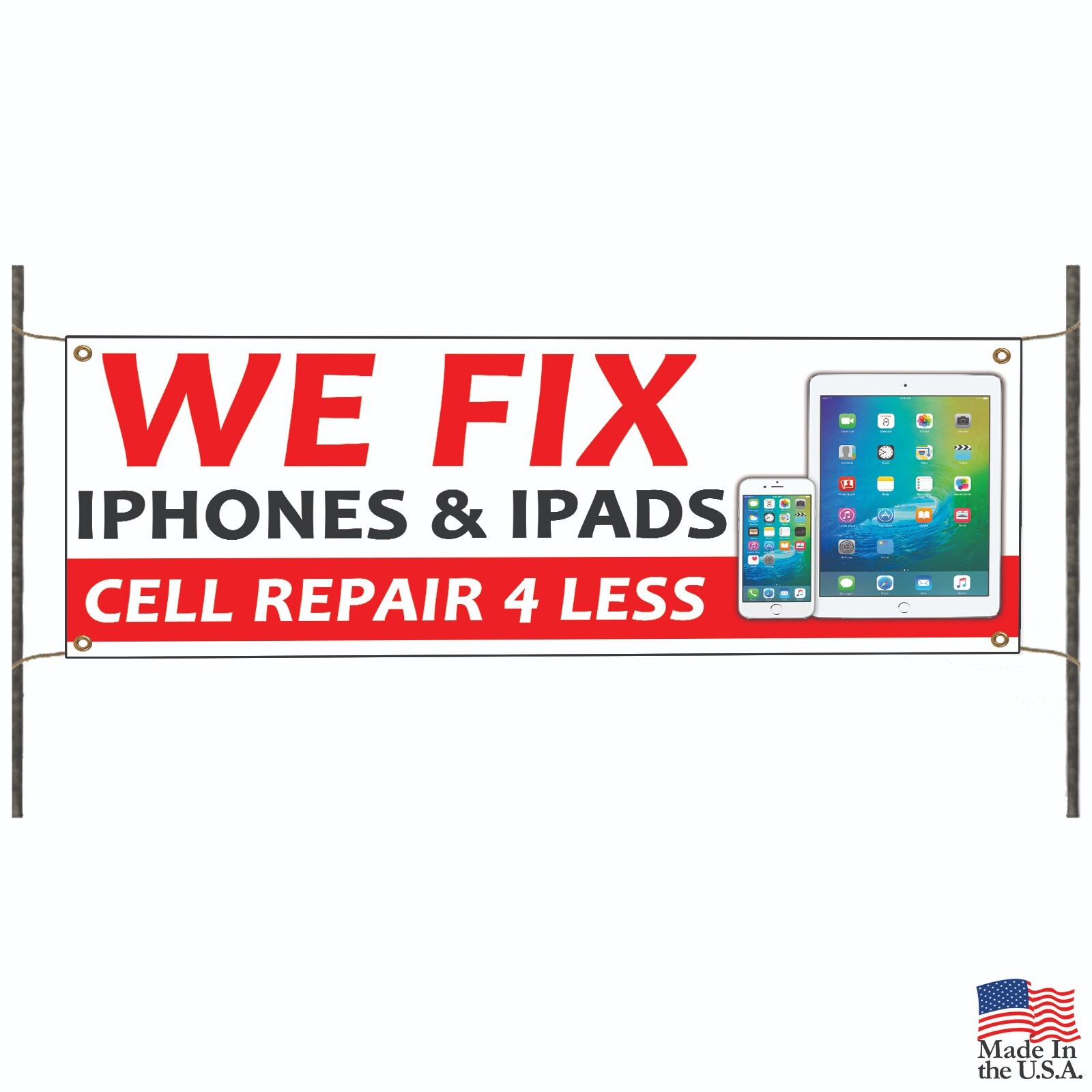 We Fix iPhone & iPad Vinyl Banner Cell Repair Advertising Display Printed Banner